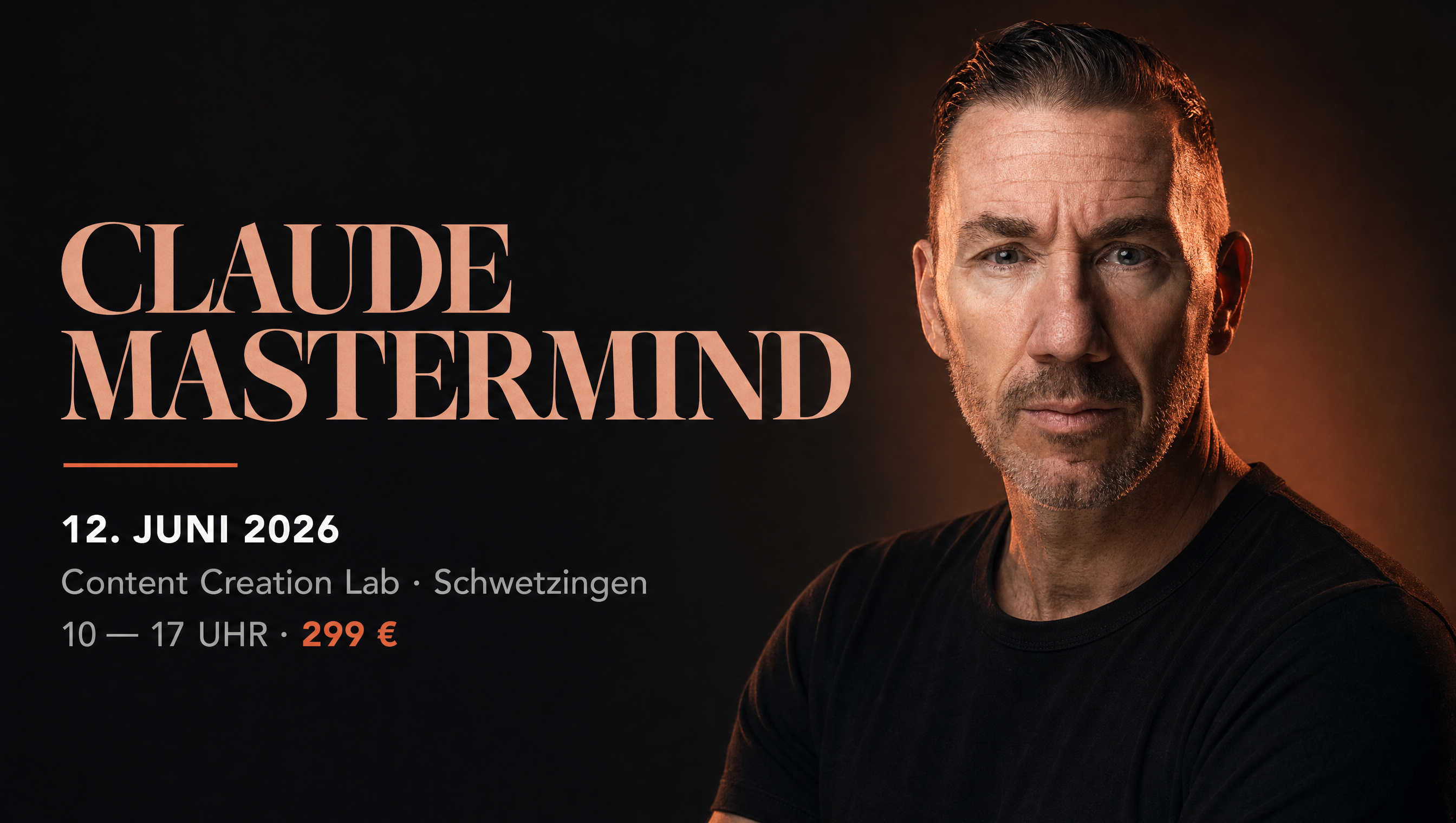 Claude Mastermind · 12. Juni 2026 · Content Creation Lab Schwetzingen · 10–17 Uhr · 299 € · mit Calvin Hollywood